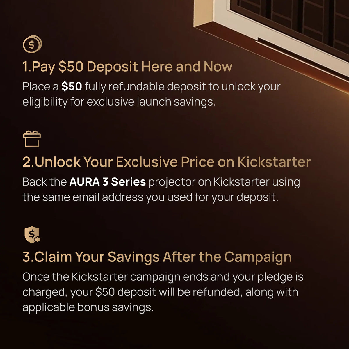 Pay $50 refundable deposit for AURA 3 now and unlock super early bird price on Kickstarter