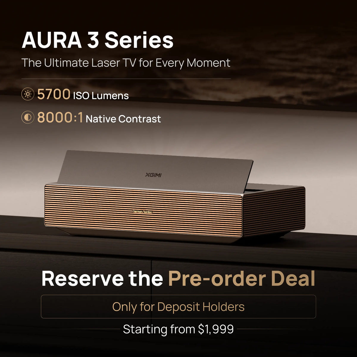 XGIMI AURA 3 Series 4K Laser TV Projector - Deposit Reservation