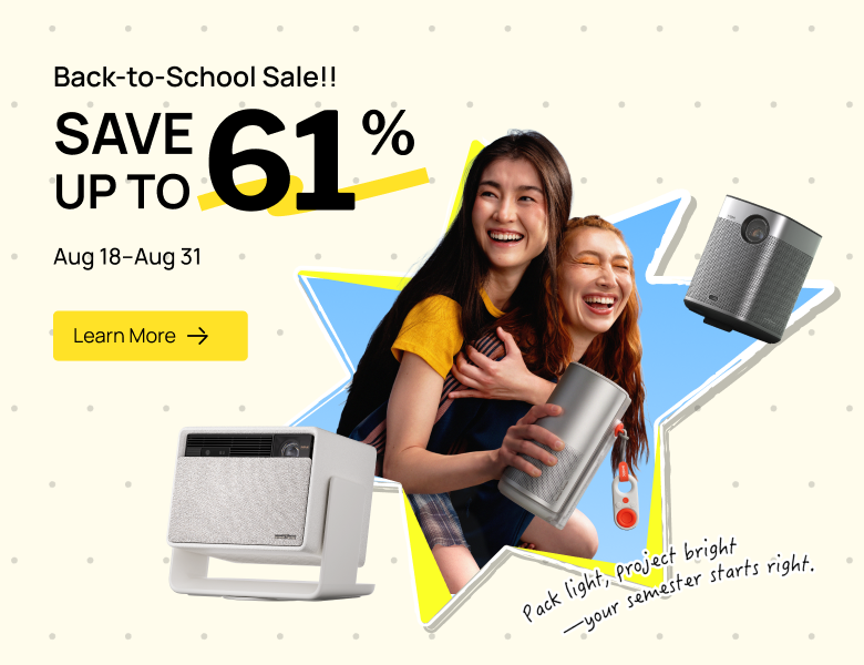 XGIMI Projector US: Click and Check the Back to School Sale Save Up to 61% from August 18th to 31st.